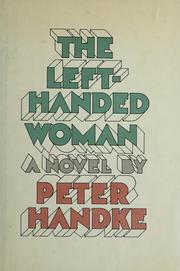 Cover of: The left-handed woman by Peter Handke