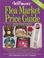 Cover of: Warman's Flea Market Price Guide (Warman's Flea Market Price Guide, 2nd ed)