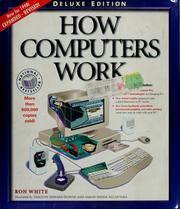 How computers work by Ron White