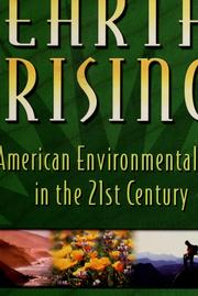 Cover of: Earth Rising: American Environmentalism In The 21St Century