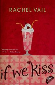 Cover of: If we kiss by Rachel Vail