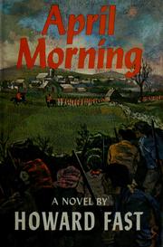 Cover of: April morning by Howard Fast