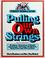 Cover of: Pulling our own strings