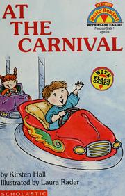 Cover of: At the carnival by Kirsten Hall