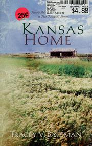 Cover of: Kansas home by Tracey Victoria Bateman