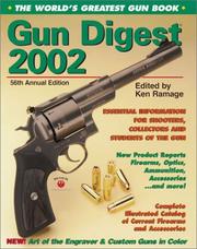 Cover of: Gun Digest 2002: The World's Greatest Gun Book (Gun Digest 2002)