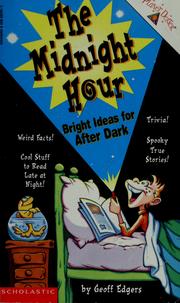 Cover of: The Midnight Hour: Bright Ideas After Dark (Planet Dexter)