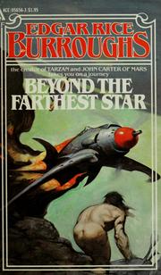 Cover of: Beyond the farthest star by Edgar Rice Burroughs