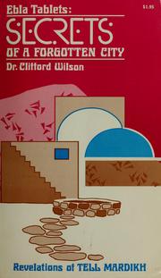 Cover of: Ebla tablets by Clifford A. Wilson