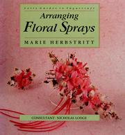 Cover of: Arranging floral sprays | Marie Herbstritt