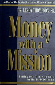 Cover of: Money With a Mission by Leroy Thompson