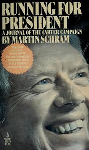 Cover of: Running for President by Martin Schram