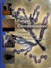 Fungal Contamination by Hollace S. Bailey