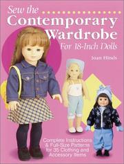 Cover of: Sew the Contemporary Wardrobe for 18-Inch Dolls: Complete Instructions and Full-Size Patterns for 35 Clothing and Accessory Items