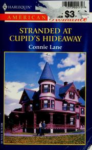 Cover of: Stranded at Cupid's Hideaway by Connie Lane