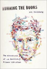 Running the books by Avi Steinberg