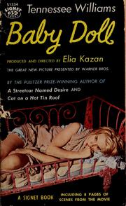 Cover of: Baby Doll: the script for the film.