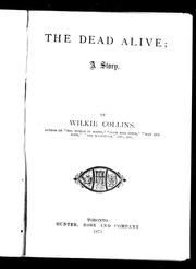 Cover of: The Dead Alive by by Wilkie Collins.
