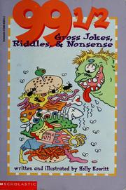 Cover of: 99 1/2 gross jokes, riddles, & nonsense