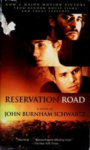 Cover of: Reservation Road by John Burnham Schwartz