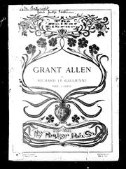 Cover of: Grant Allen by Richard Le Gallienne