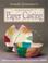 Cover of: Arnold Grummer's Complete Guide to Paper Casting