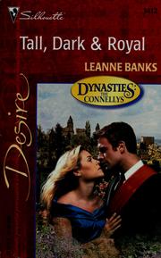 Cover of: Tall, dark & royal by Leanne Banks