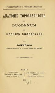 Cover of: Anatomie topographique du duodénum et hernies duodénales.