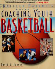 Cover of: The baffled parent's guide to coaching youth basketball