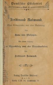 Cover of: Ferdinand Raimund: eine Erinnerung und eine Mahnung