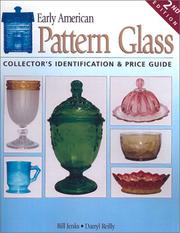 Cover of: Early American Pattern Glass: Collector's Identification & Price Guide