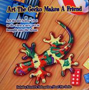 Cover of: Art the gecko makes a friend by Margaret Snyder