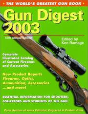Cover of: Gun Digest 2003 (Gun Digest, 2003)