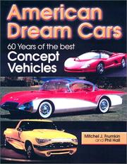 Cover of: American Dream Cars: 60 Years of the Best Concept Vehicles