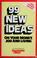 Cover of: 99 new ideas on your money, job, and living