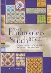 Cover of: The Embroidery Stitch Bible