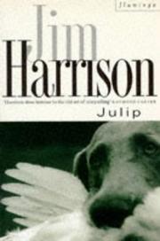 Cover of: Julip by Jim Harrison