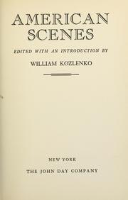 Cover of: American scenes by William Kozlenko