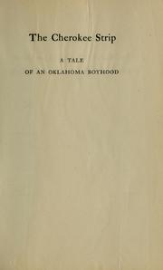 Cover of: The Cherokee strip: a tale of an Oklahoma boyhood