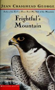 Cover of: Frightful's mountain by Jean Craighead George