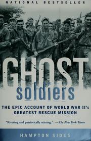 Cover of: Ghost soldiers by Hampton Sides