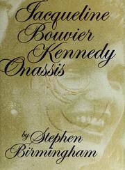 Cover of: Jacqueline Bouvier Kennedy Onassis by Stephen Birmingham