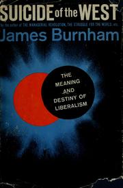 Cover of: Suicide of the West by James Burnham