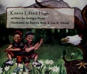 Cover of: Knees lifted high