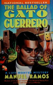 Cover of: The ballad of Gato Guerrero