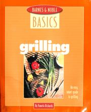 Cover of: Grilling by Pamela Richards