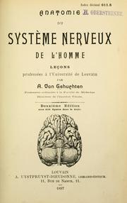 Cover of: Anatomie du système nerveux de l'homme.: Lecons professées à l'Université de Louvain.