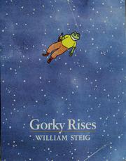 Cover of: Gorky rises by William Steig