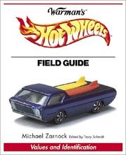 Cover of: Warman's Hot Wheels Field Guide: Values and Identification