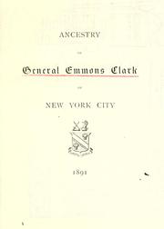 Ancestry of General Emmons Clark